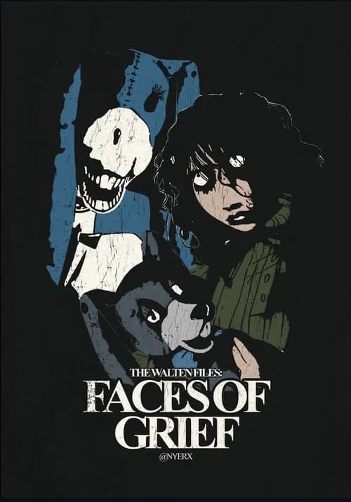 The Walten Files- Faces of Grief